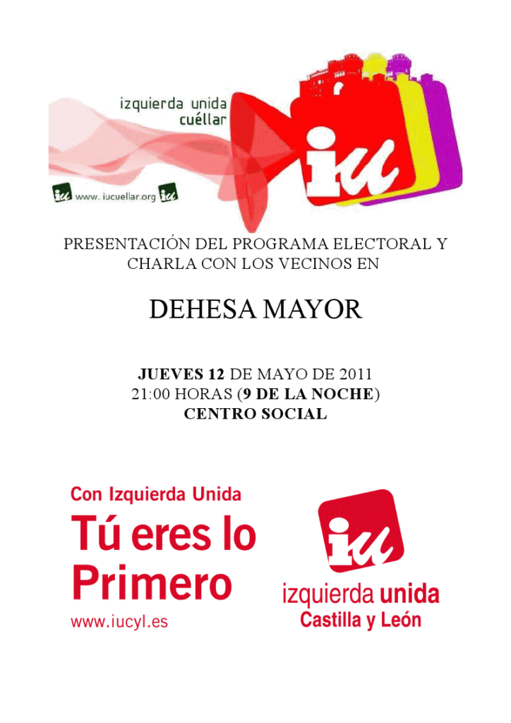 Cartel de la presentación del programa electoral de IU Cuéllar en Dehesa Mayor el 12 de mayo de 2011