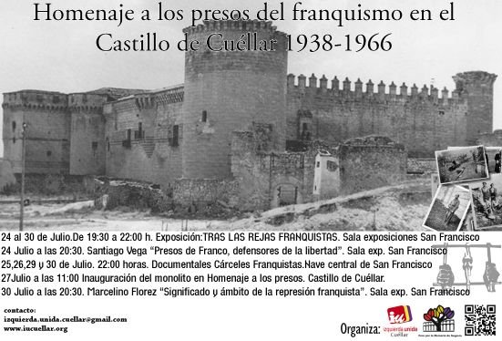 Cartel del homenaje a los presos del franquismo en el castillo de Cuéllar, del 24 al 30 de julio de 2013