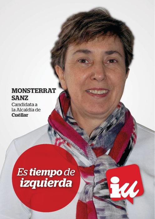 Cartel de campaña de Izquierda Unida Cuéllar en 2015 con Montse Sanz Sanz como candidata a la Alcaldía