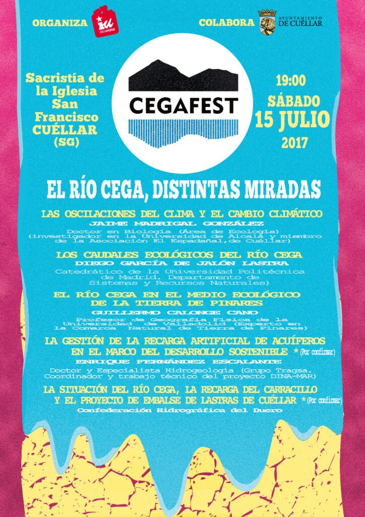 Cartel de la jornada El río Cega, distintas miradas, celebrada el 15 de julio de 2017 en la sacristía de la iglesia de San Francisco de Cuéllar